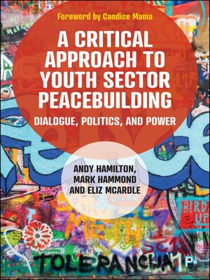 cover image of A Critical Approach to Youth Sector Peacebuilding